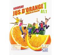NOUVEAU JUS D'ORANGE 1 5 EP LIVRE DE L'ELEVE (PAU)