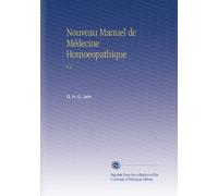 Nouveau Manuel de Médecine Homoeopathique: V.3