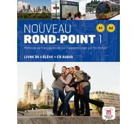 Nouveau Rond-Point 1 A1-A2. Livre de l'élève + CD | Catherine Flumian, Josiane Labascoule, Christian Lause, Corinne Royer
