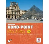 Nouveau Rond-Point Pas à Pas B1.1 Livre de l´éleve+ Cahier d'exercises + CD: Nouveau Rond-Point Pas à Pas B1.1 Livre de l´éleve+ Cahier d'exercises + CD: Vol. 1