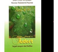 Nouveau Testament et Psaumes: Parole de vie