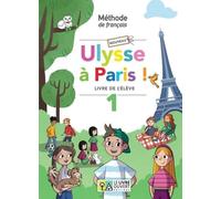Nouveau Ulysse à Paris 1 - Livre de l'élève