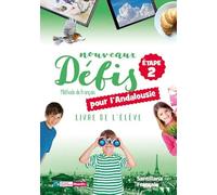 NOUVEAUX DEFIS ELEVE ETAPE 2 ANDALUCIA