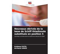 Nouveaux dérivés de la base de Schiff thiadiazole substitués en position 5: Synthèse, activité antimicrobienne et étude 3D-QSAR