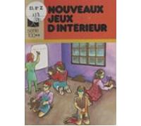 Nouveaux Jeux Dintérieur (ebook)