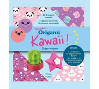 Nouveaux Origami Kawaii ! Super mignon: Avec 120 feuilles de papier et 1 guide
