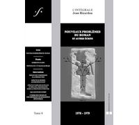 Nouveaux problèmes du roman et autres écrits: Tome 8