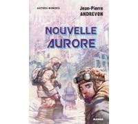 Nouvelle Aurore (ebook)