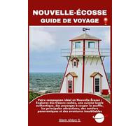 NOUVELLE-ÉCOSSE GUIDE DE VOYAGE