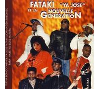 Nouvelle Generation - Fataki Ya Jose Et Le...