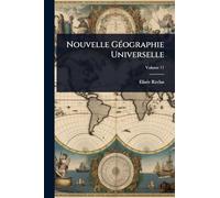 Nouvelle Géographie Universelle