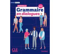 Nouvelle grammaire en dialogues: Niveau avancé. Livre avec corrigés et audio en ligne