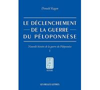 Nouvelle histoire de la guerre du Péloponnèse: Tome 1, Le déclenchement de la guerre: 148