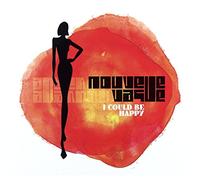 Nouvelle Vague - Nouvelle Vague: I Could Be Happy