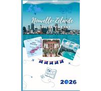 Nouvelle-Zélande Guide de voyage 2026