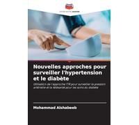 Nouvelles approches pour surveiller l'hypertension et le diabète