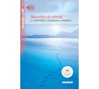 NOUVELLES DU MONDE + CD MP3 (MONDES EN VF)