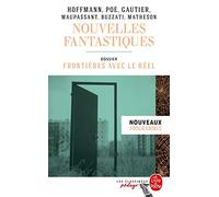 Nouvelles fantastiques: Dossier thématique : Frontières avec le réel