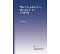 Nouvelles pages de critique et de doctrine: Volume 2