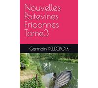 Nouvelles Poitevines Friponnes Tome3