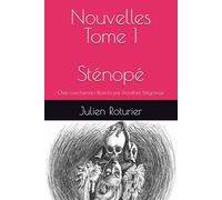 Nouvelles - Tome 1: Sténopé
