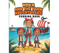 Nova and The Twin Adventurers Coloring book