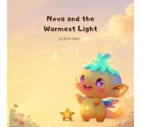 Nova and the Warmest Light