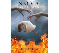 Nova Experiment (The Key)