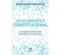 Nova Gramática Constitucional (ebook)