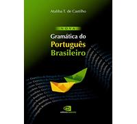 Nova Gramática do Português Brasileiro (Em Portuguese do Brasil)