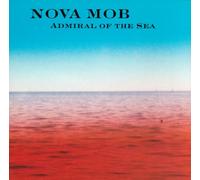 Nova Mob - Admiral Of The Sea