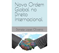 Nova Ordem Global no Direito Internacional