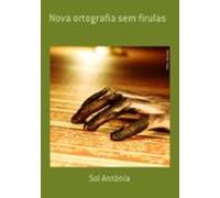 Nova Ortografia Sem Firulas (ebook)