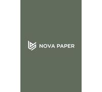 NOVA PAPER: Minimalist 2026 Planner & Notebook: 100 Lined Pages with Progress Bar + 12-Month Strategic Calendar, 6x9 Deep Sage Matte Edition