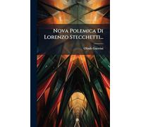 Nova Polemica Di Lorenzo Stecchetti...