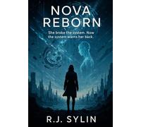 Nova Reborn (Echoes of The Lattice)