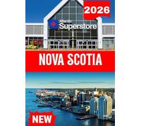 NOVA SCOTIA TRAVEL GUIDE 2026