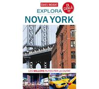 Nova York Explora: Les millors rutes per la ciutat: 4 (Guies insight)