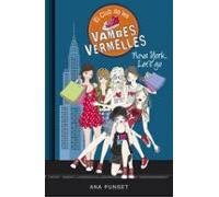 Nova York Let S Go (el Club De Les Vambes Vermelles 10)