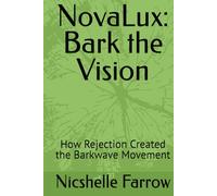 NovaLux: Bark the Vision: How Rejection Created the Barkwave Movement