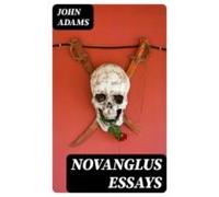 Novanglus Essays (ebook)