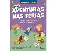 Novas Aventuras nas Férias: Vou para o 1.º Ano