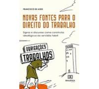 Novas Fontes Para O Direito Do Trabalho (ebook)