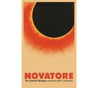 NOVATORE: The Collected Writings of Renzo Novatore