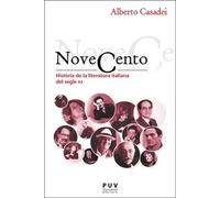 Novecento: Història de la literatura italiana del segle XX: 11 (Encuadres)