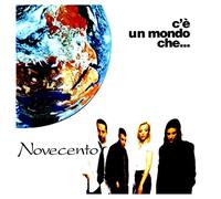 Novecento - novecento - c'e' un mondo che...
