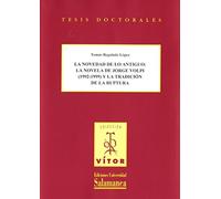 NOVEDAD DE LO ANTIGUO: LA NOVELA DE JORGE VOLPI (1992-1999) (VITOR)