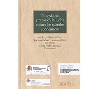 Novedades y retos en la lucha contra los cárteles económicos: 1152 (Gran Tratado)