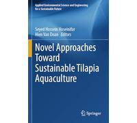 Novel Approaches Toward Sustainable Tilapia Aquaculture (Applied Environmental Science and Engineering for a Sustainable Future)