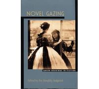 Novel Gazing: Queer Readings in Fiction (Series Q)